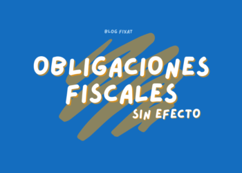 Deja sin efecto obligaciones fiscales en el SAT y evita problemas futuros.