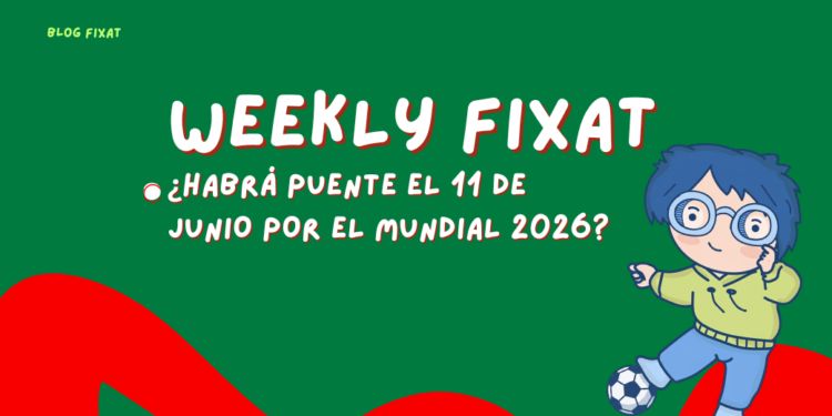 ¿Habrá puente el 11 de junio por el Mundial 2026?