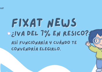 ¿IVA del 7% en RESICO? Así funcionaría y cuándo te convendría elegirlo.